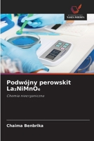 Podwójny perowskit La2NiMnO6 (Polish Edition) 6630015436 Book Cover