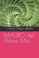 MAURO del Alma Mia B0BMZHWH8J Book Cover
