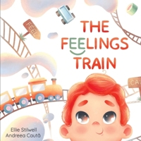 The Feelings Train 1088002846 Book Cover