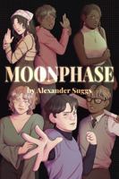 MoonPhase (The MoonPhase Trilogy) B0H8LFZ5HP Book Cover
