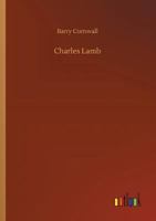 Charles Lamb: A Memoir 9354949630 Book Cover