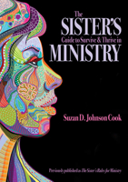 The Sister's Guide to Survive and Thrive in Ministry 0817018034 Book Cover