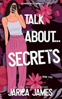 Talk About... Secrets B0FHKVS9GN Book Cover