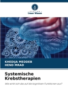 Systemische Krebstherapien 6207290577 Book Cover