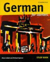 German for Starters Study book: Study Book 052159748X Book Cover