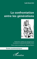 La confrontación generacional 2343136823 Book Cover