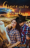 Grace and the Cowboy 1509215239 Book Cover