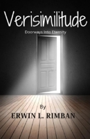 Verisimilitude: Doorways Into Eternity 6214703741 Book Cover