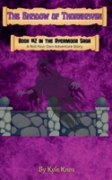 The Shadow of Thornhaven (The Ayermoor Saga) B0GG9ZDGTL Book Cover
