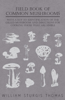 Field Book of Common Mushrooms 1446519678 Book Cover