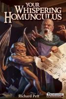 Your Whispering Homunculus 1936781204 Book Cover