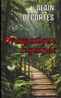 Dramatique Équipée (French Edition) 2959338855 Book Cover