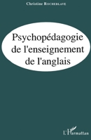 Psychopédagogie de l'enseignement de l'anglais (French Edition) 2738428614 Book Cover