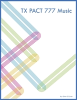 TX PACT 777 Music B0CKYH1RV7 Book Cover