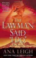 The Lawman Said "I Do" (The Frasers, #2) 0739461435 Book Cover
