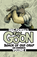 The Goon: Bunch of Old Crap Volume 4: An Omnibus 1949889971 Book Cover