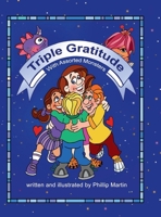 Triple Gratitude with Assorted Monsters 136556651X Book Cover