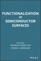 Functionalization of Semiconductor Surfaces 0470562943 Book Cover