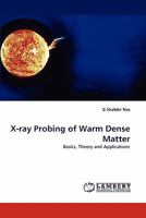 X-ray Probing of Warm Dense Matter 3843351252 Book Cover