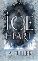 Ice Heart 1763751724 Book Cover