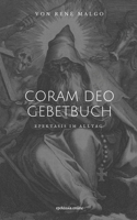 Coram Deo: Gebetbuch B085DP1FZW Book Cover