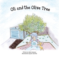 Oli and the Olive Tree B0F2GRBYWV Book Cover