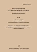 Entwicklung Einer Elektrisch Beheizten Apparatur Zur Messung Von Warmeleitfahigkeiten Feuerfester Materialien Bei Hohen Temperaturen 3663036111 Book Cover
