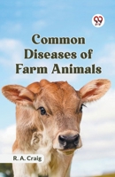 Common Diseases Of Farm Animals 9359950432 Book Cover