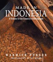 Made in Indonesia: A Tribute to the Country's Craftspeople 9793780134 Book Cover