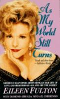 As My World Still Turns 1559722746 Book Cover