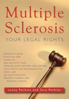 Multiple Sclerosis: Your Legal Rights 1888799315 Book Cover