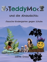 TeddyMo: Was sind Knaudschis? 3756852229 Book Cover