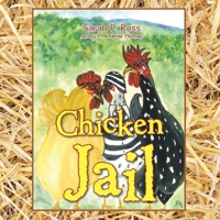 Chicken Jail 1669870324 Book Cover