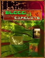 Blood & Circuits 1935432265 Book Cover