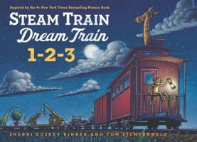 Steam Train, Dream Train 1-2-3 1452149143 Book Cover