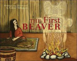 The First Beaver 1894974506 Book Cover