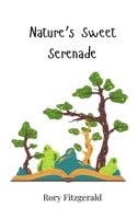 Nature's Sweet Serenade 3690812070 Book Cover