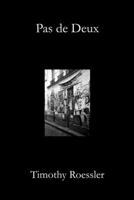 Pas de Deux 0615154352 Book Cover