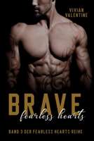 BRAVE (Fearless Hearts) (German Edition) 1699664854 Book Cover