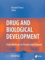 Drug and Biological Development 3540512837 Book Cover