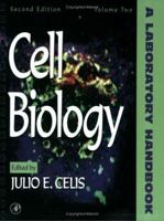 Cell Biology: A Laboratory Handbook 0121647153 Book Cover