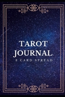 Tarot Journal: 3 Card Spread | Tarot Tracker – Starry Night Cover 1656211971 Book Cover