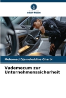 Vademecum zur Unternehmenssicherheit (German Edition) 620834381X Book Cover