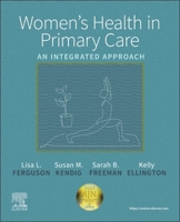 Women's Health in Primary Care: An Integrated Approach 0323510795 Book Cover