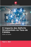 O Impacto dos Déficits Orçamentais na Taxa de Câmbio (Portuguese Edition) 6209972152 Book Cover