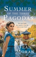 Summer of the Three Pagodas 1788542584 Book Cover