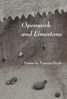 Openwork and Limestone 1989466435 Book Cover