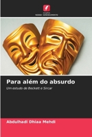 Para além do absurdo (Portuguese Edition) 6630076788 Book Cover