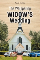 The Whispering Widow's Wedding 1638440344 Book Cover