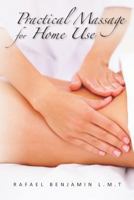 Practical Massage for Home Use 0615640281 Book Cover